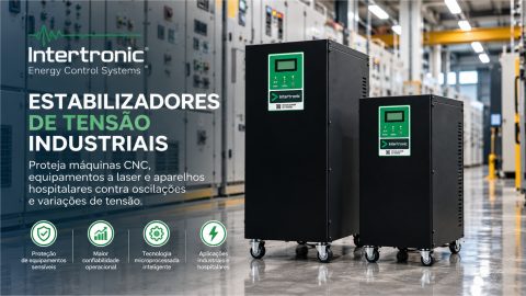 Estabilizadores de tensão industriais Intertronic, modelos de gabinete e compacto, para proteção de máquinas e equipamentos elétricos.