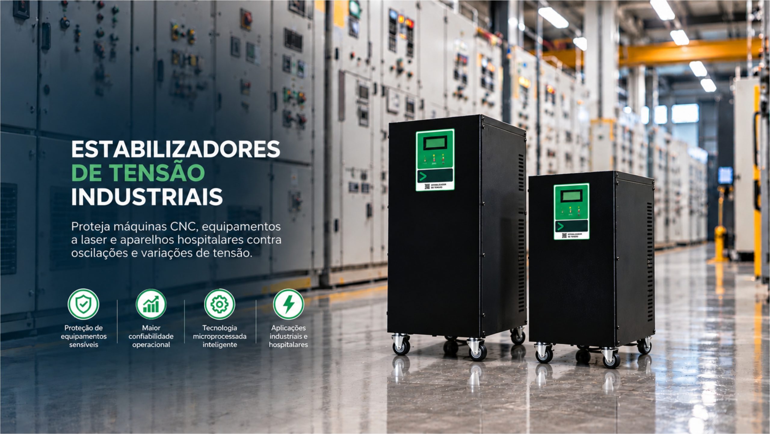 Estabilizadores de tensão industriais Intertronic para proteção de máquinas CNC, equipamentos a laser e aparelhos hospitalares contra oscilações da rede elétrica.